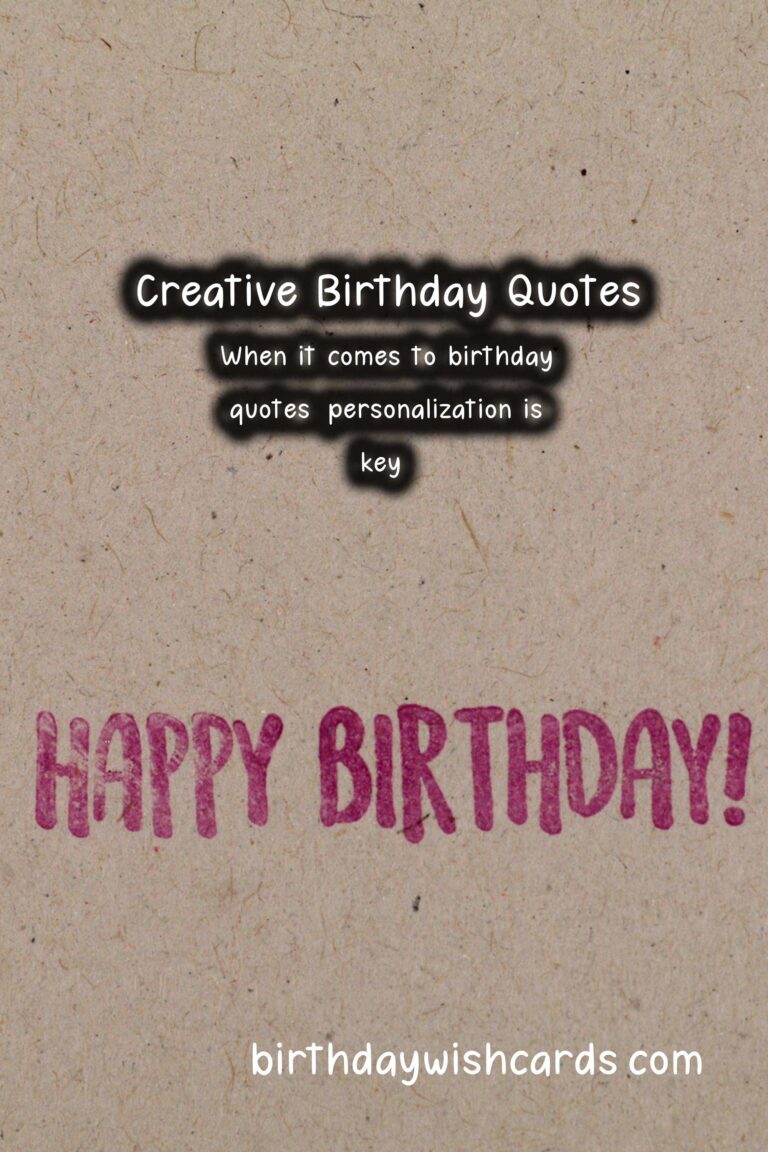 Incredible Ways to Write Birthday Quotes