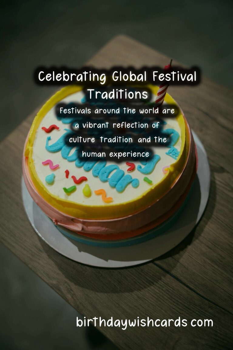 Incredible World Festival Traditions You’ll Love
