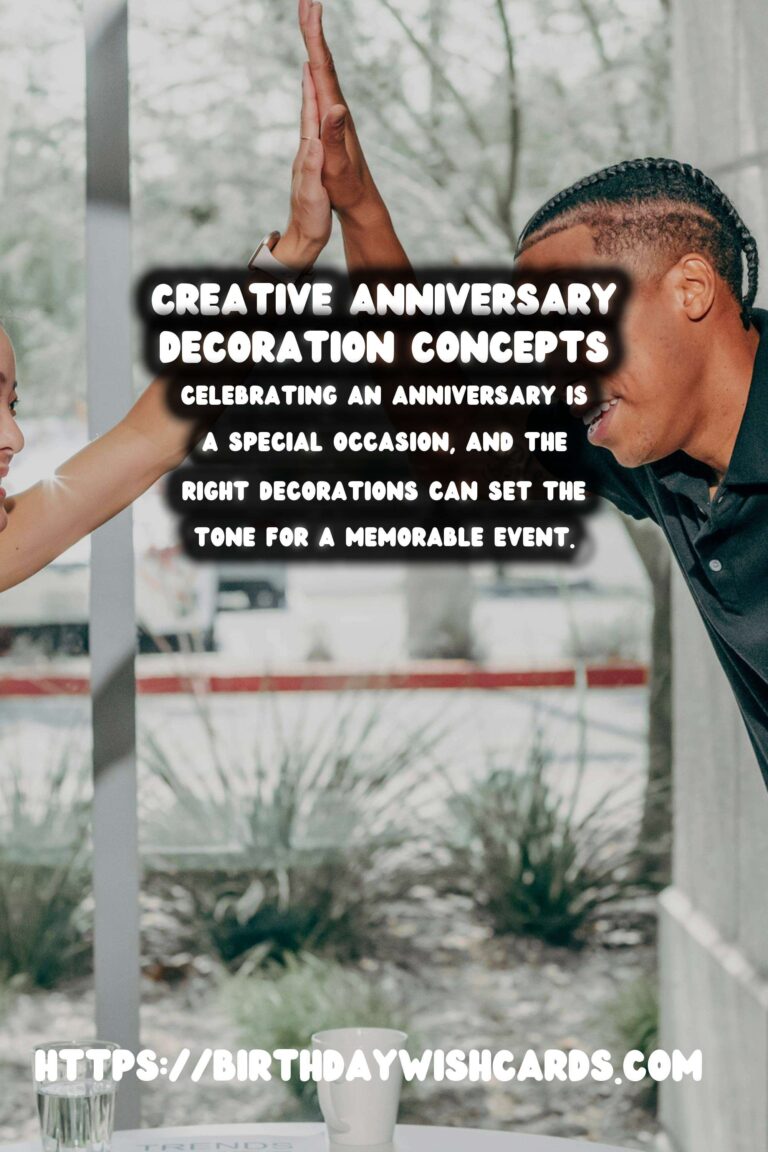 Innovative Anniversary Decoration Ideas For Every Budget