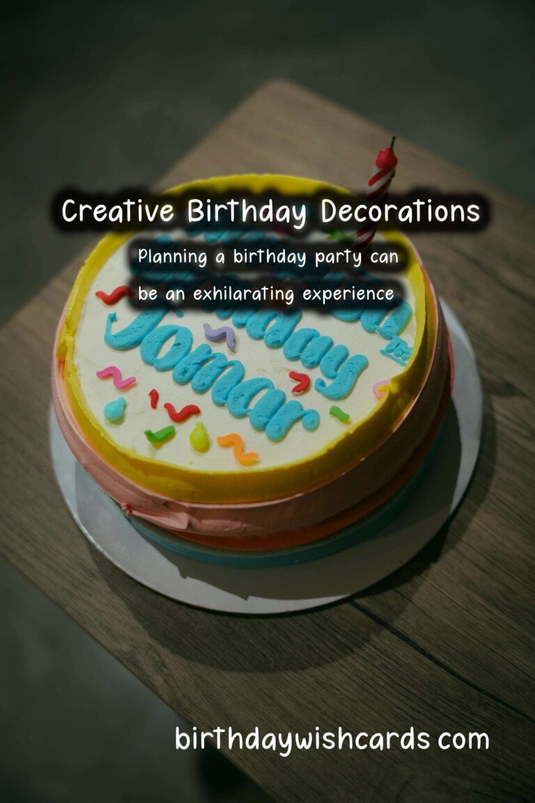 Joyful Birthday Decorations For Lasting Impressions
