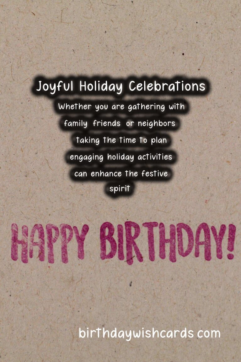 Joyful Holiday Celebration Ideas That Make Memories