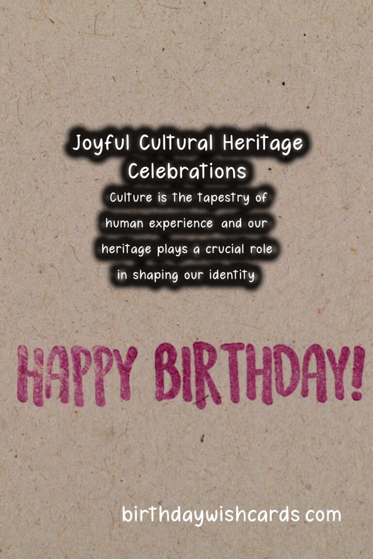 Joyful Ways to Celebrate Cultural Heritage: Celebration Tips