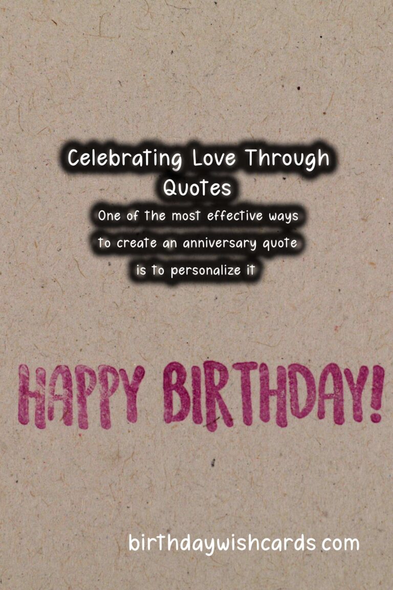 Joyful Ways to Prepare Anniversary Quotes