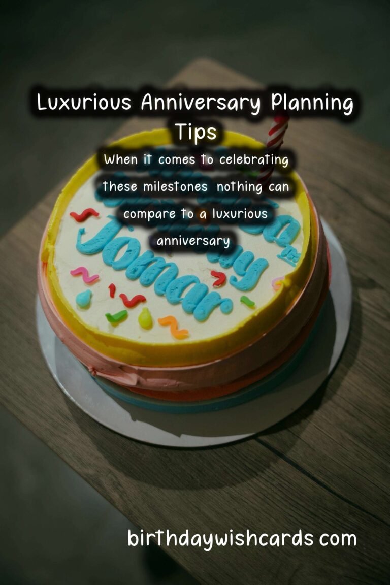 Luxurious Anniversary Planning Tips That Spark Joy
