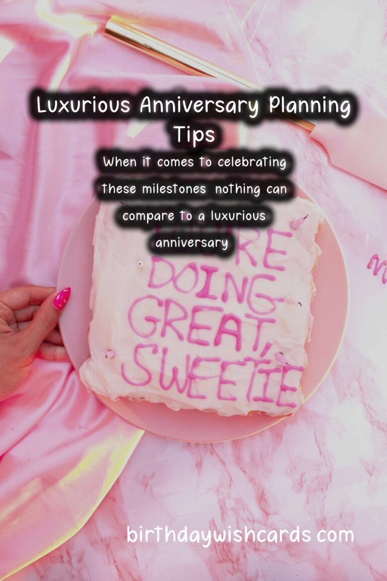 Luxurious Anniversary Planning Tips That Spark Joy