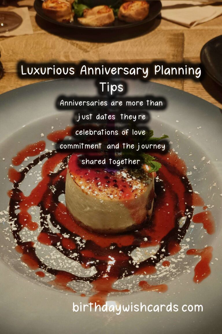 Luxurious Anniversary Planning Tips That Spark Joy