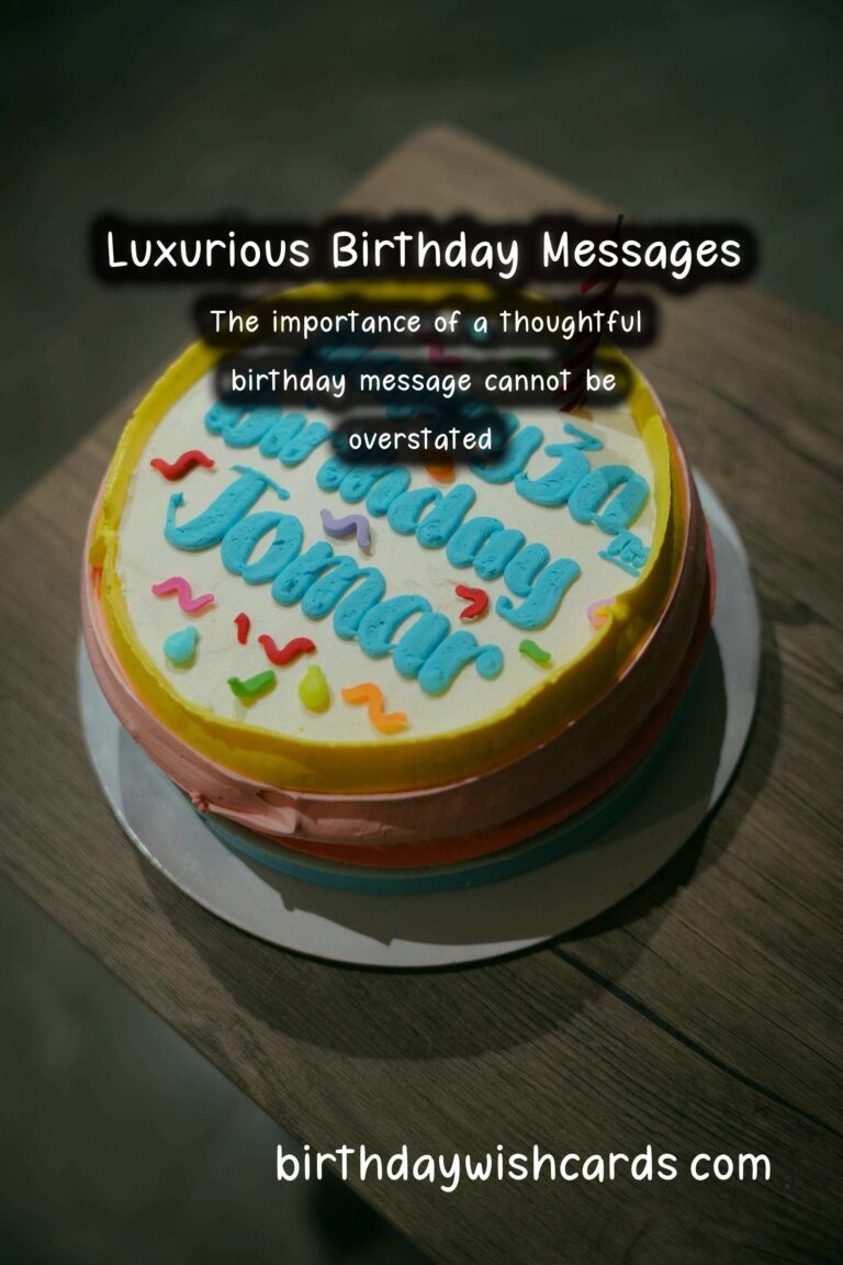 Luxurious Birthday Messages That Reflect Your Style