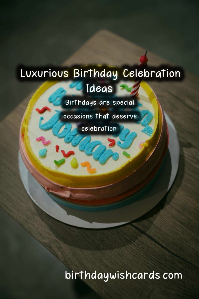 Luxurious Ways to Prepare a Birthday Survival Guide