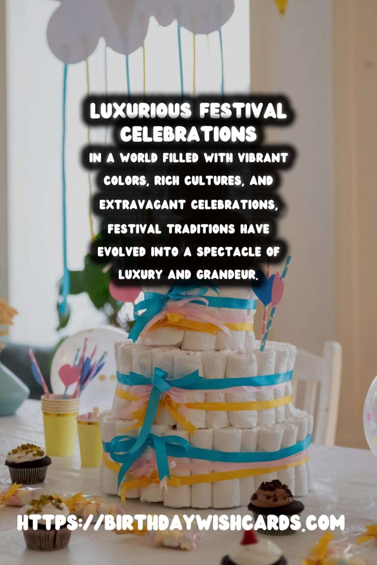 Luxurious World Festival Traditions for Social Media