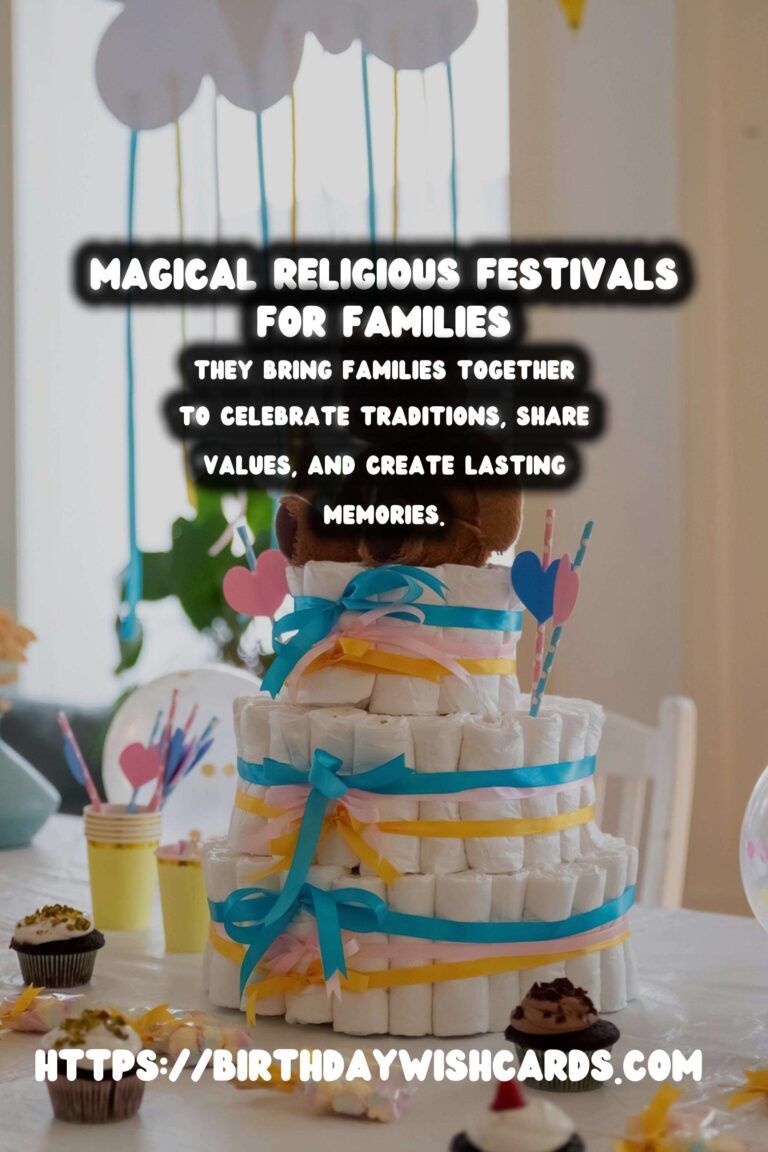 Magical Religious Festival Themes For the Whole Family