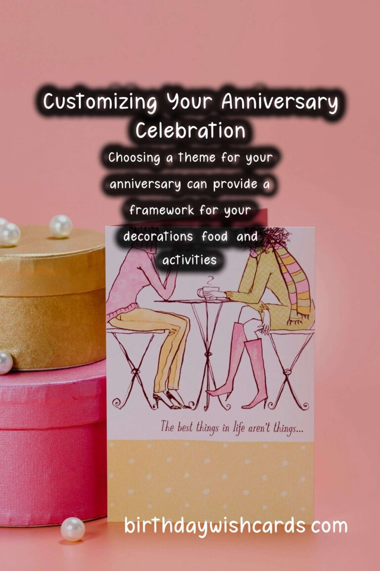 Magical Ways to Customize Your Anniversary Celebration Ideas