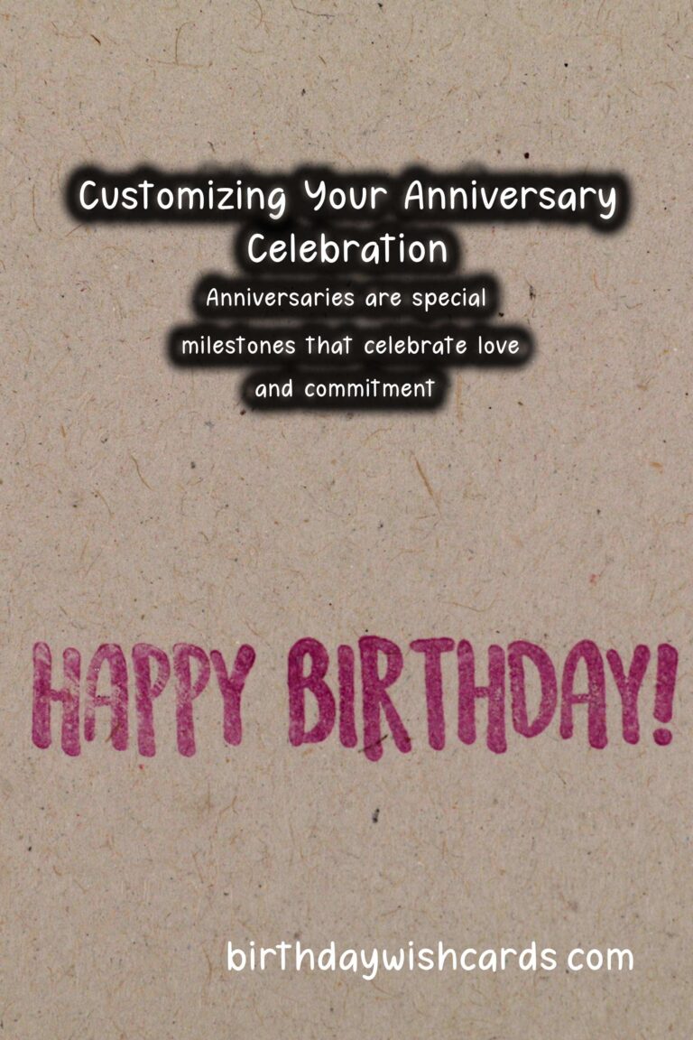 Magical Ways to Customize Your Anniversary Celebration Ideas