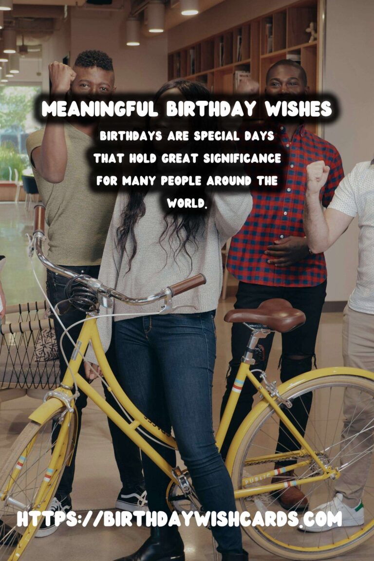 Meaningful Birthday Wishes For Beginners
