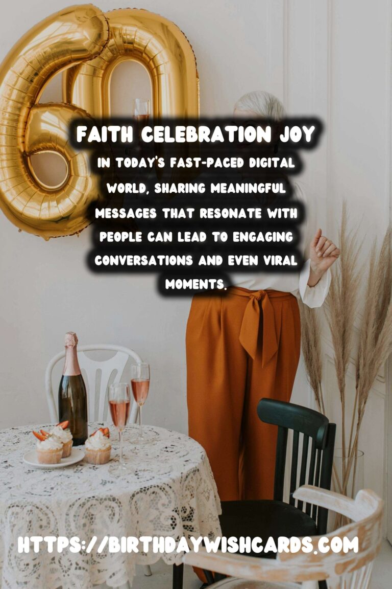 Meaningful Faith Celebration Messages That Go Viral