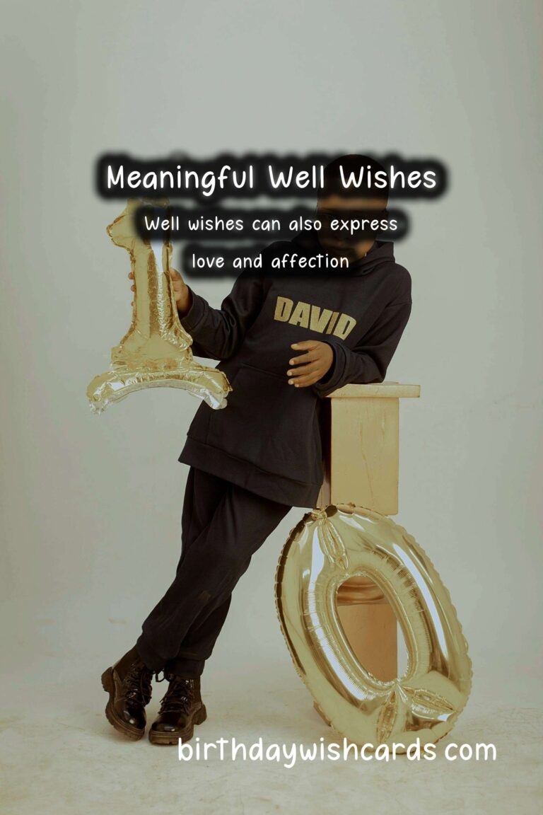 Meaningful Well Wishes That Are Trendy