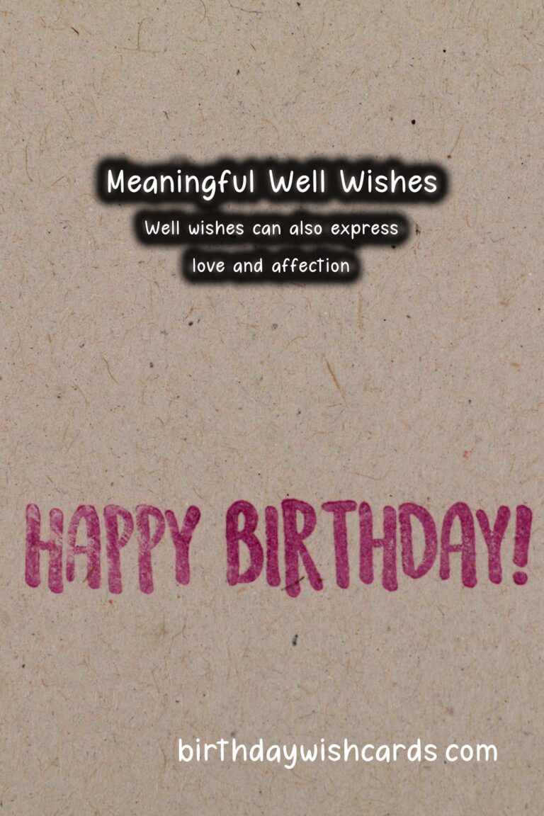 Meaningful Well Wishes That Are Trendy