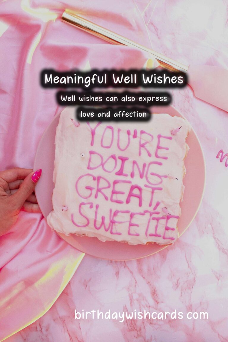 Meaningful Well Wishes That Are Trendy