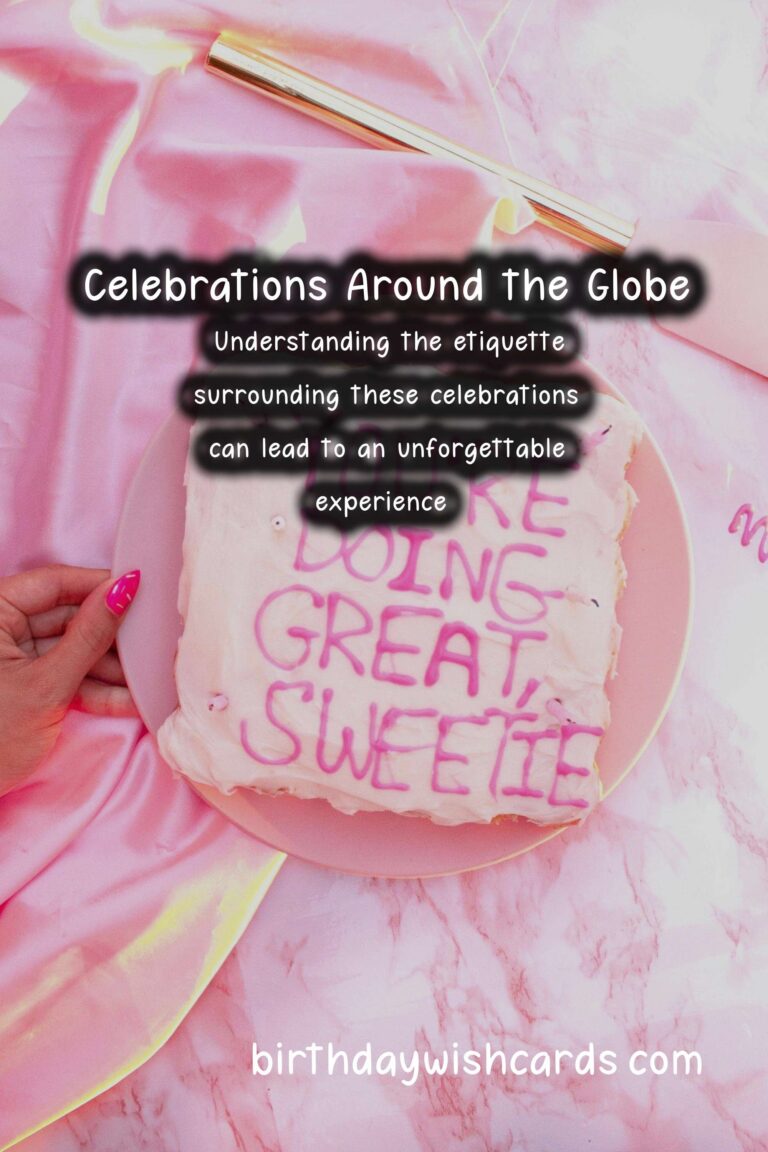 Memorable Celebration Etiquette Around the World For an Unforgettable Experience