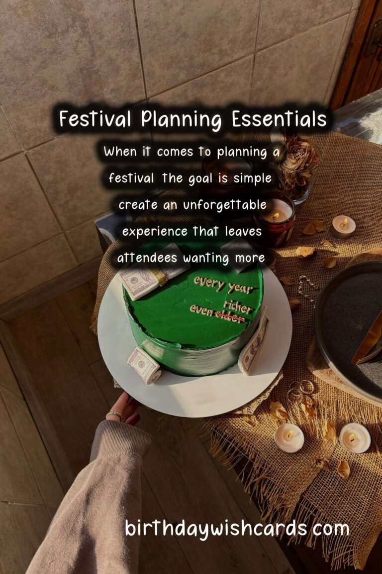 Memorable Festival Planning Guide For Lasting Impressions