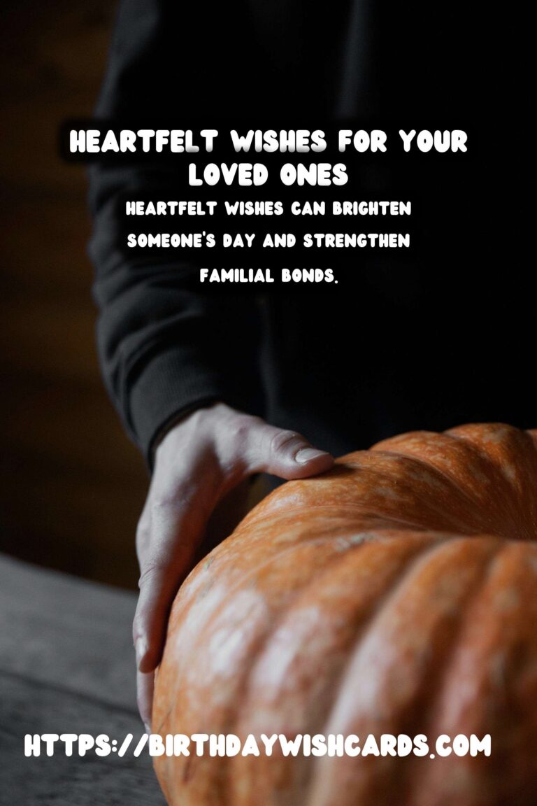 Memorable Heartfelt Wishes For the Whole Family