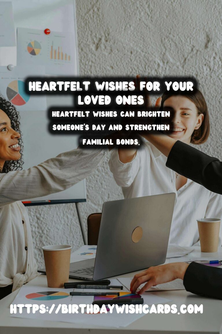 Memorable Heartfelt Wishes For the Whole Family