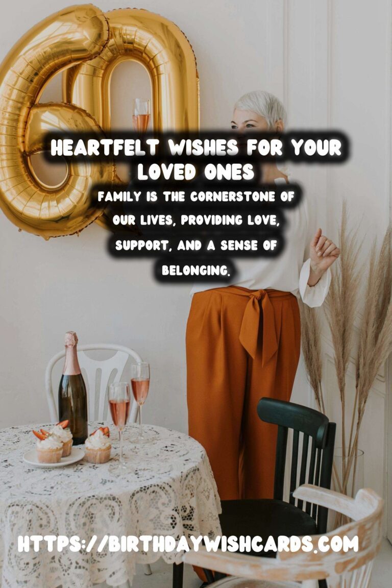 Memorable Heartfelt Wishes For the Whole Family