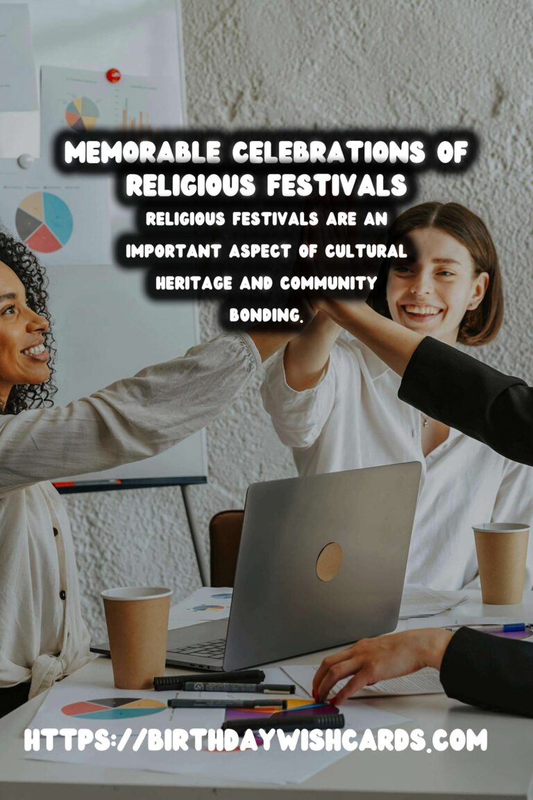 Memorable Ways to Celebrate Religious Festival Themes