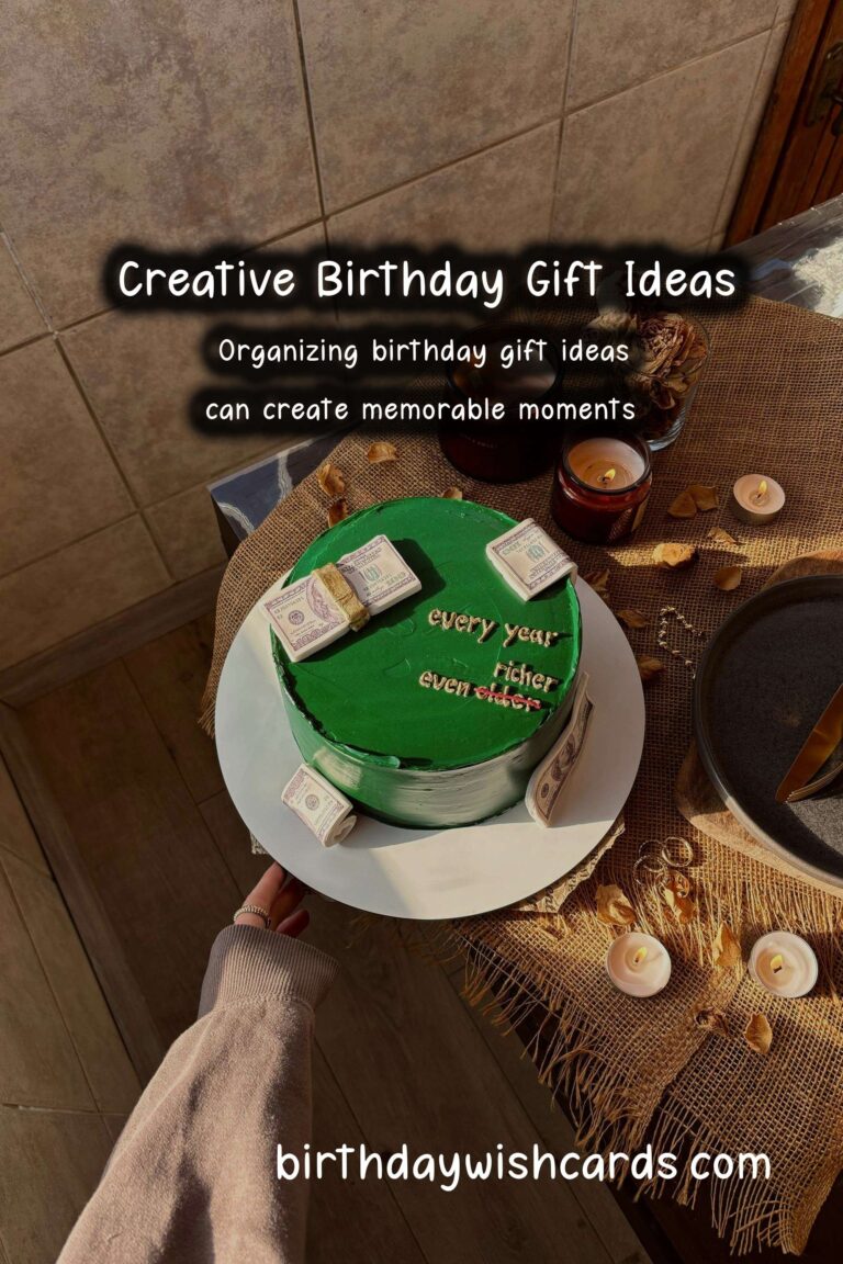 Memorable Ways to Organize Birthday Gift Ideas