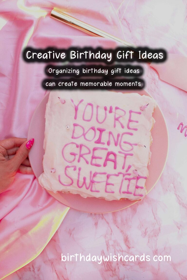 Memorable Ways to Organize Birthday Gift Ideas