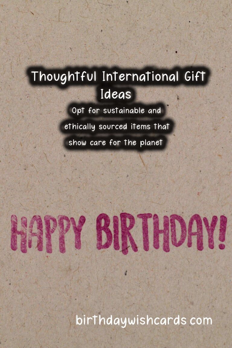 Memorable Ways to Plan International Celebration Gifts