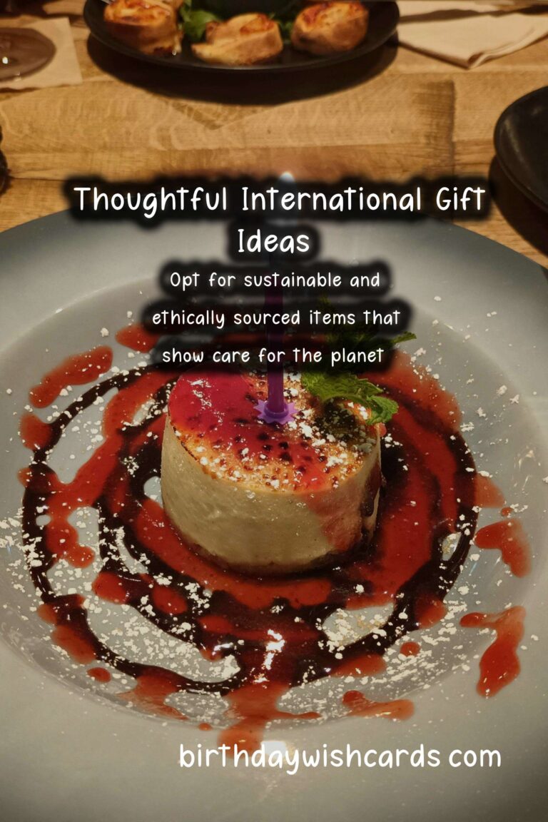 Memorable Ways to Plan International Celebration Gifts