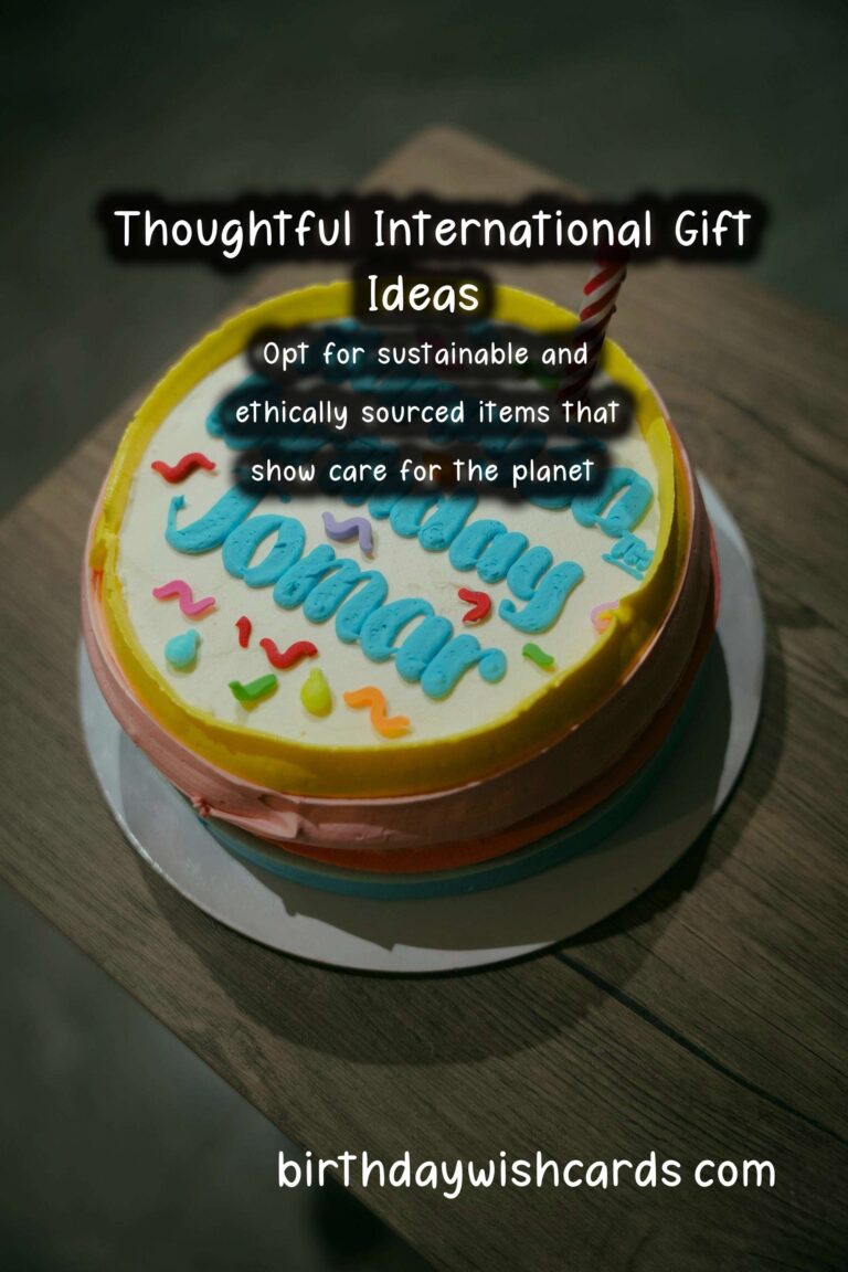 Memorable Ways to Plan International Celebration Gifts