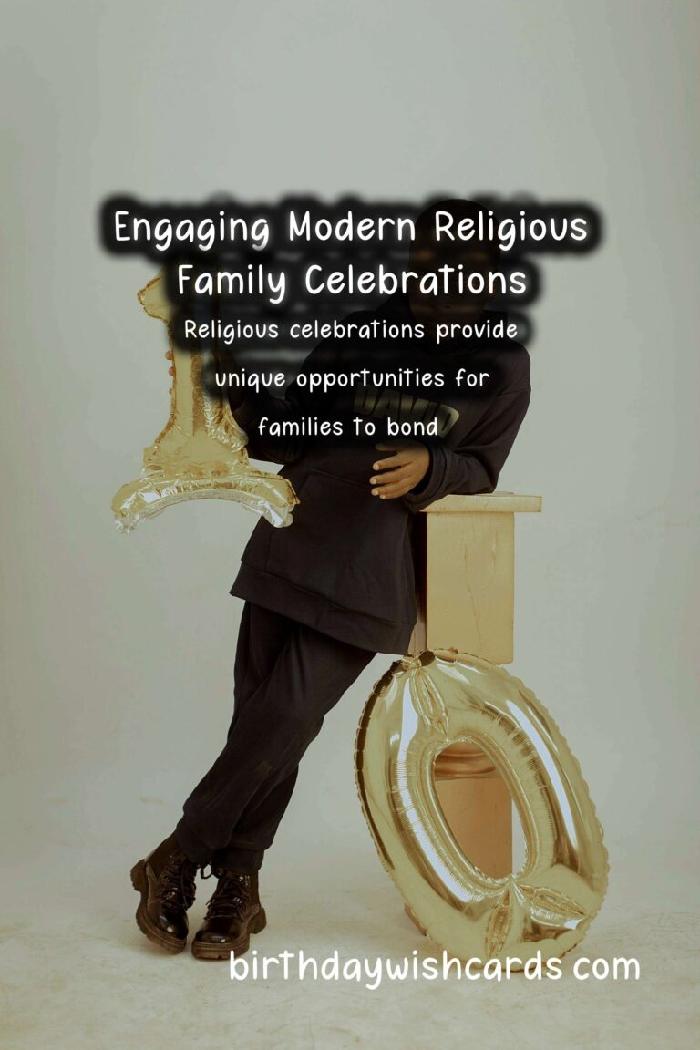 Modern Religious Celebration Ideas For the Whole Family