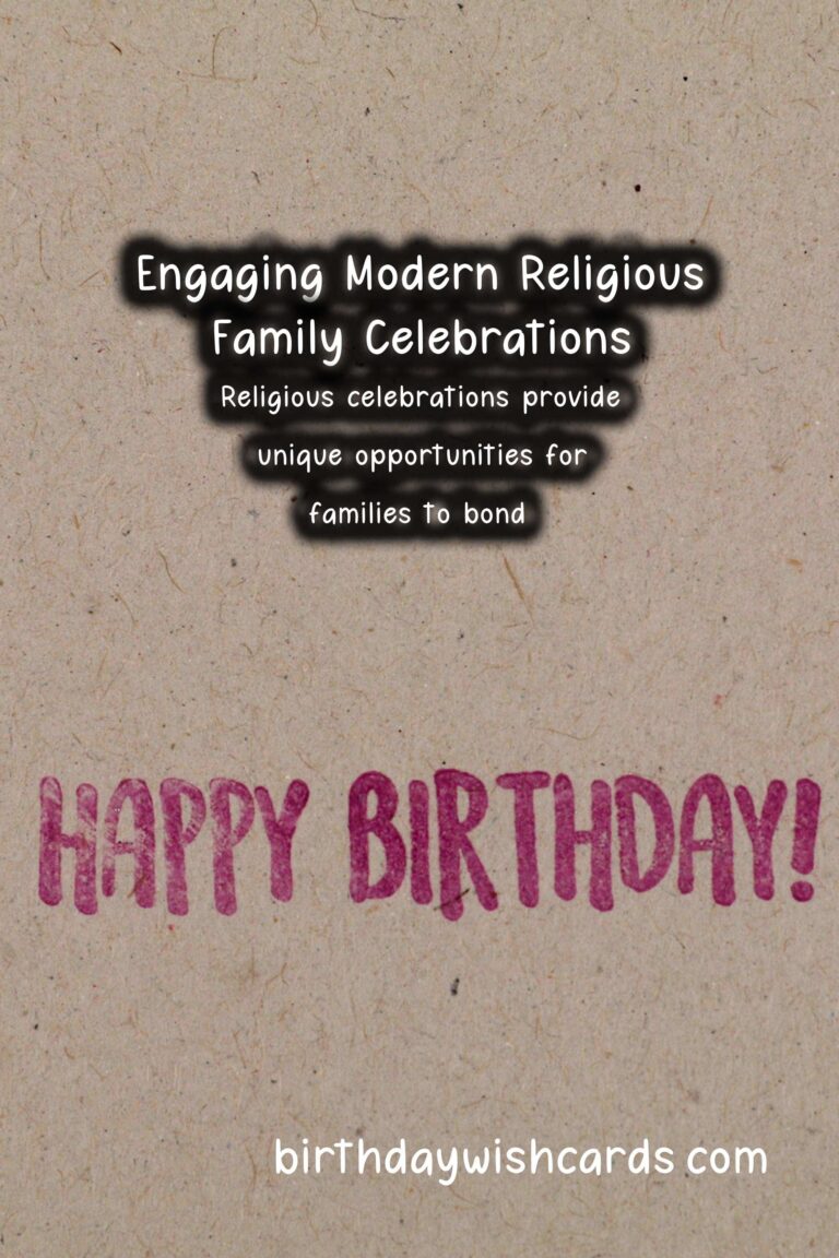 Modern Religious Celebration Ideas For the Whole Family