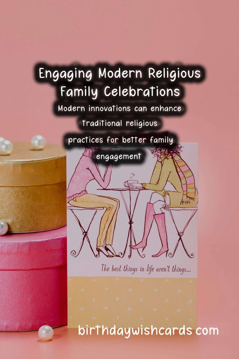 Modern Religious Celebration Ideas For the Whole Family