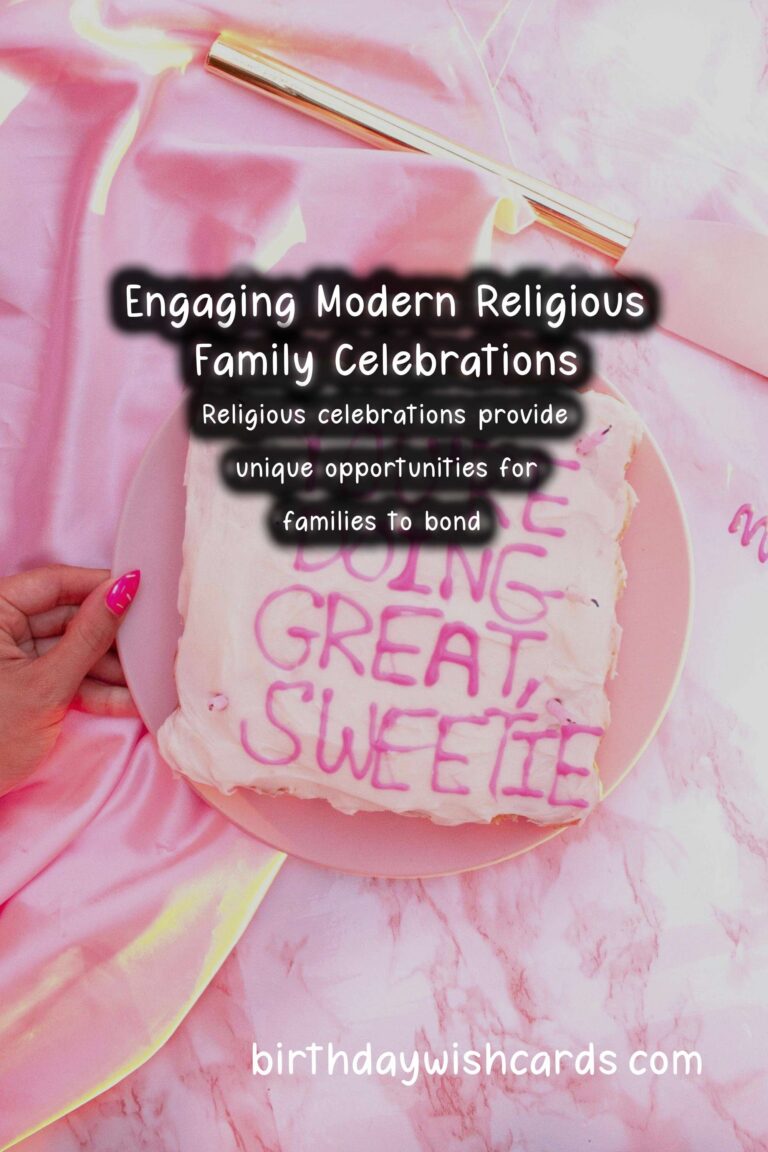 Modern Religious Celebration Ideas For the Whole Family