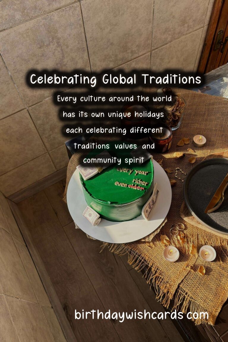 Modern Ways to Celebrate Worldwide Holidays for an Unforgettable Experience