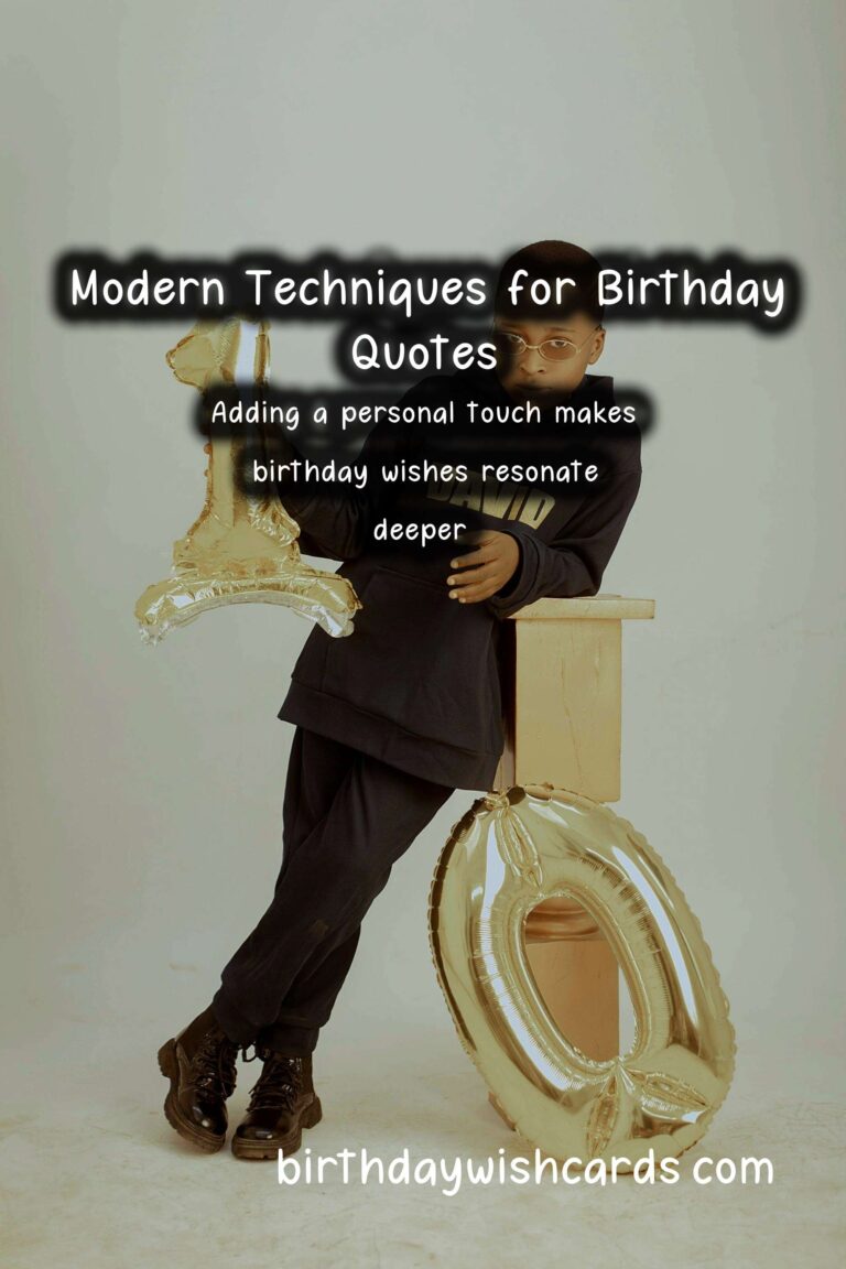 Modern Ways to Create Birthday Quotes