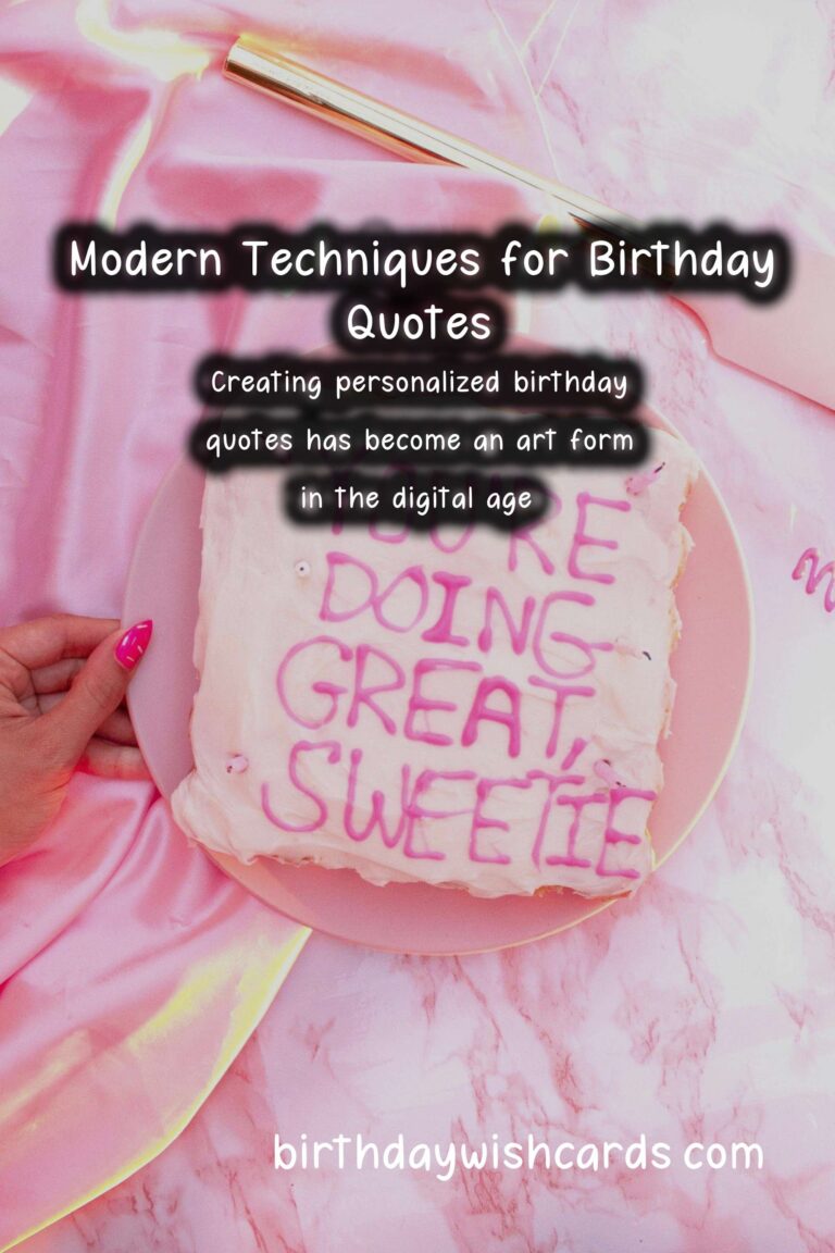 Modern Ways to Create Birthday Quotes