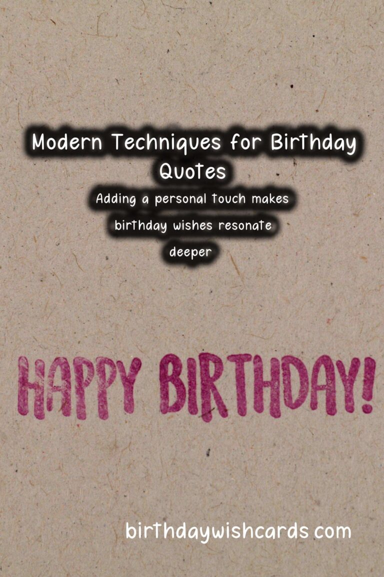 Modern Ways to Create Birthday Quotes