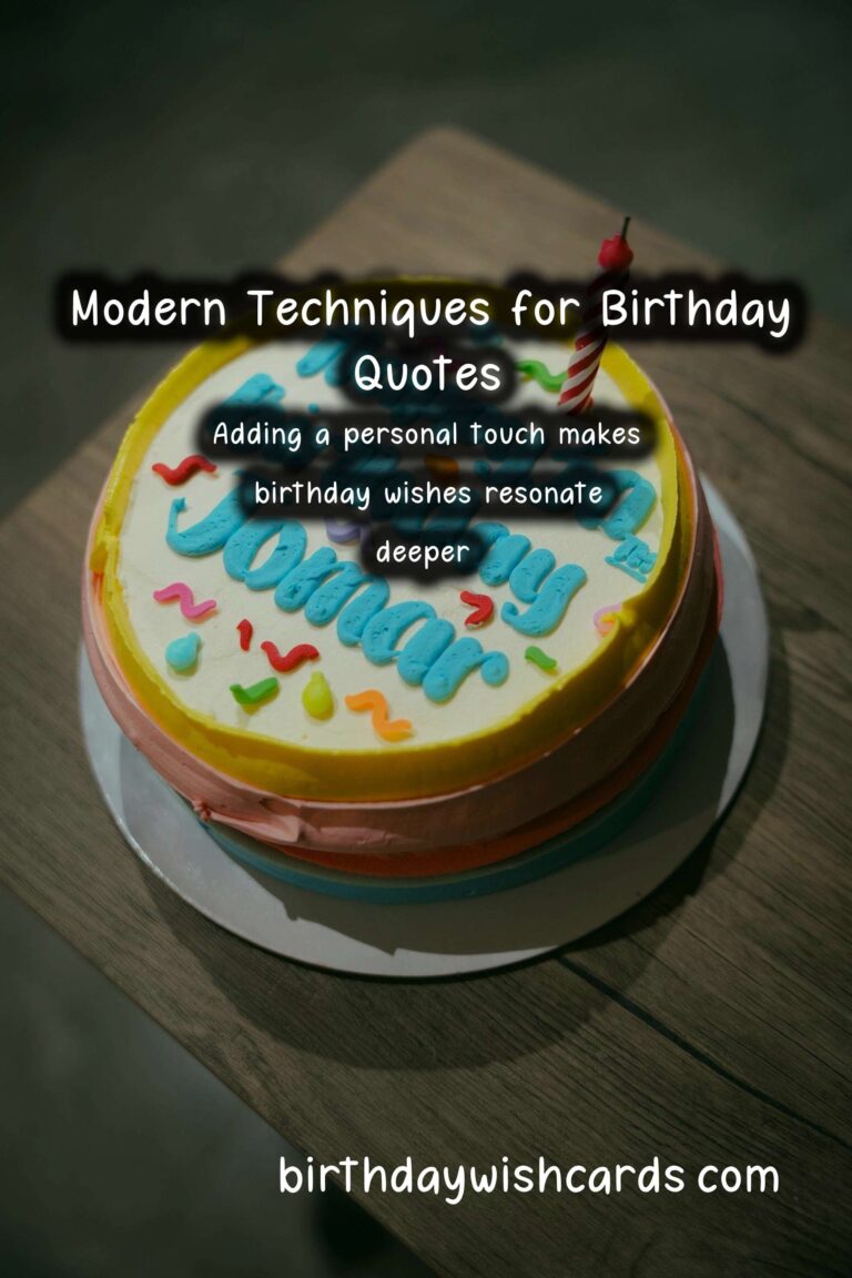 Modern Ways to Create Birthday Quotes