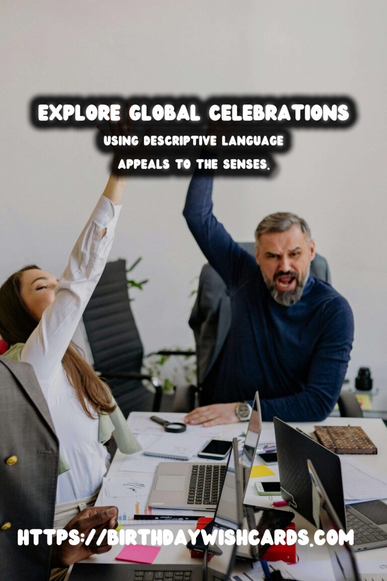 Practical Ways to Write Global Celebration Ideas
