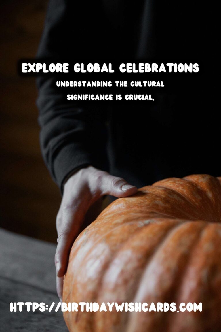 Practical Ways to Write Global Celebration Ideas