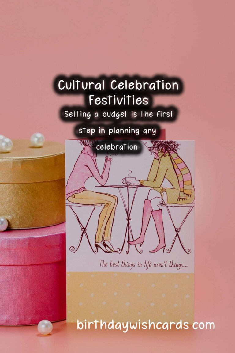 Refreshing Cultural Celebration Tips For Every Budget