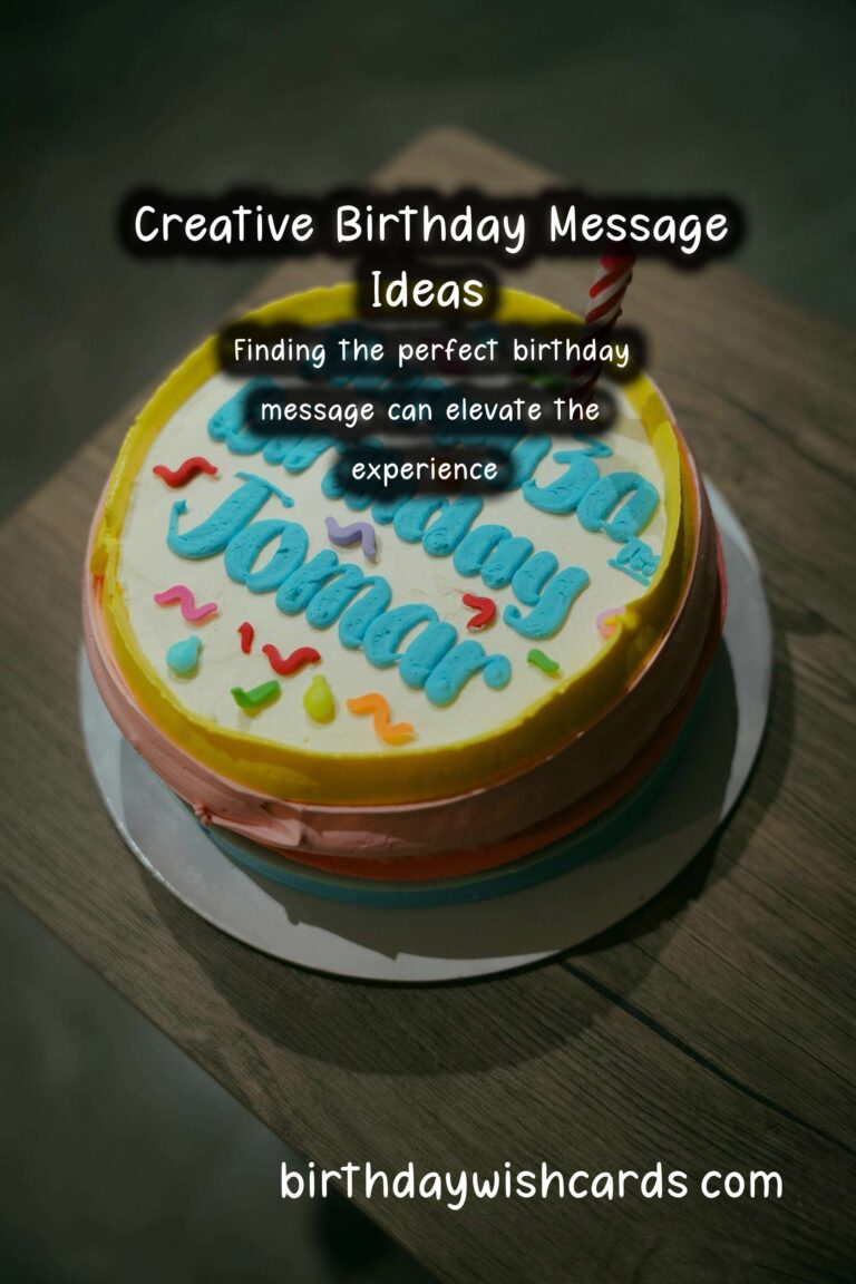 Refreshing Ways to Customize Birthday Messages