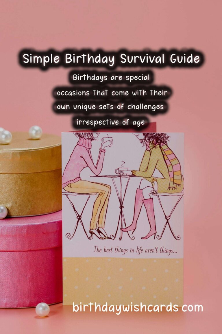 Simple Birthday Survival Guide For Every Age Group
