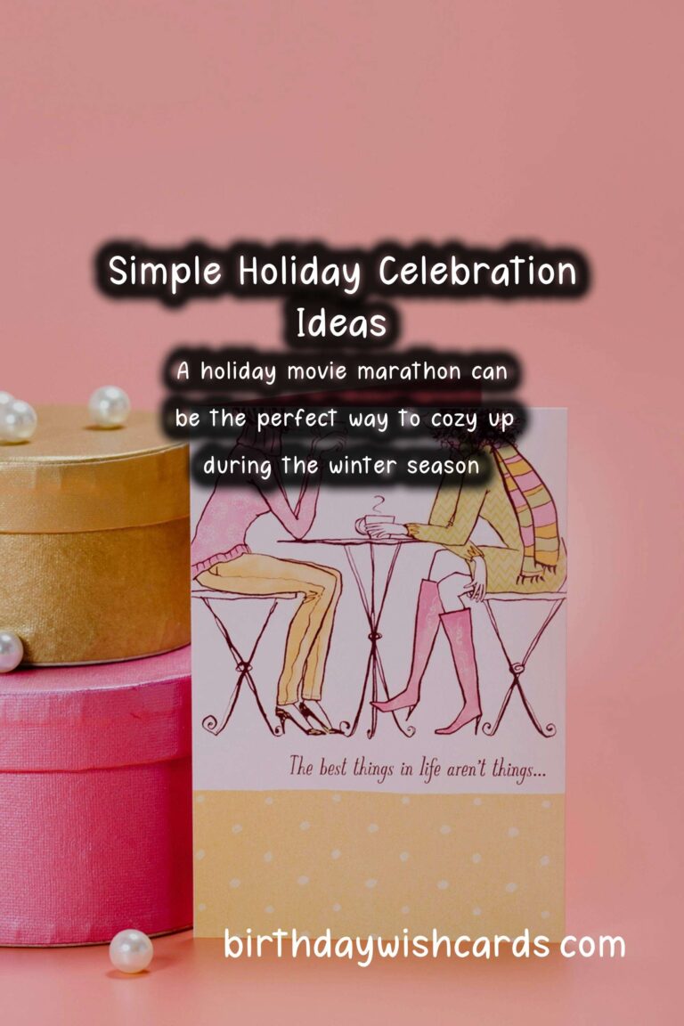Simple Holiday Celebration Ideas to Try This Year