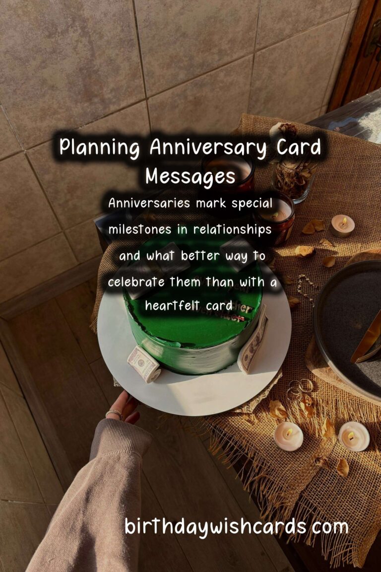 Simple Ways to Plan Anniversary Card Messages