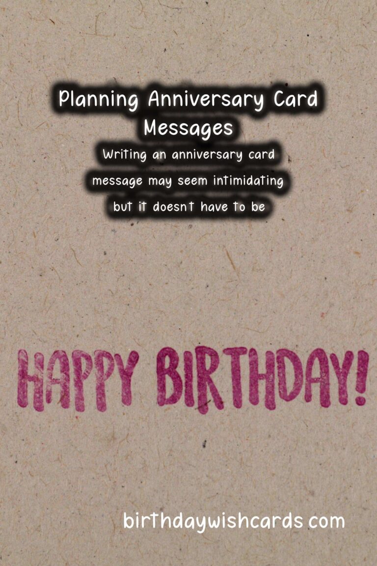 Simple Ways to Plan Anniversary Card Messages