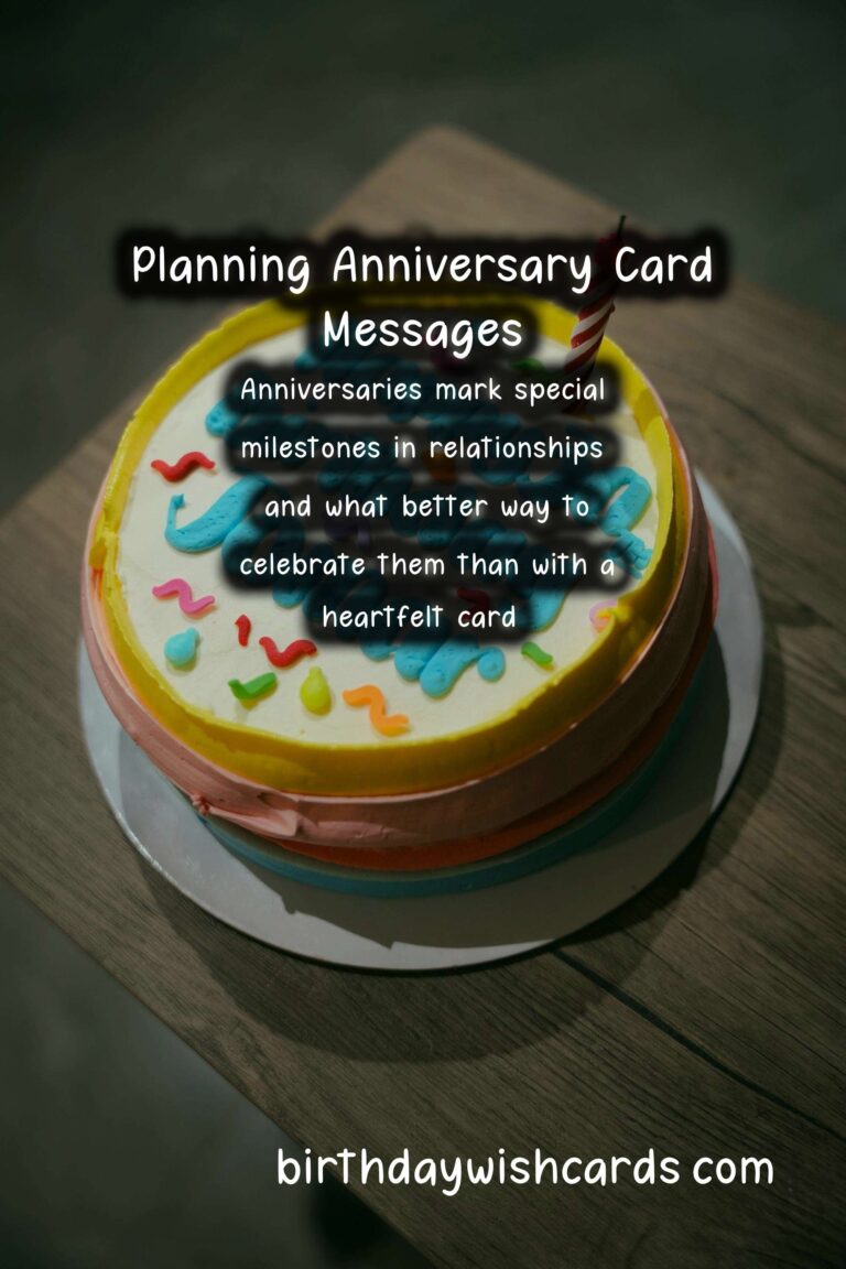 Simple Ways to Plan Anniversary Card Messages